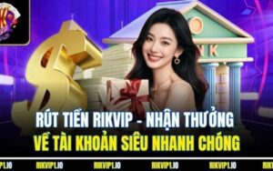 rut-tien-rikvip-2